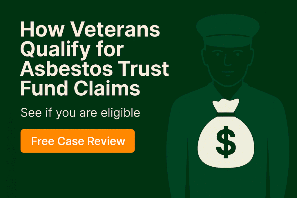 How Veterans Qualify for Asbestos Trust Fund Claims - MesotheliomaHelp.Center