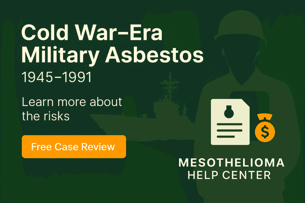 Cold War–Era Military Asbestos (1945–1991) - MesotheliomaHelp.center