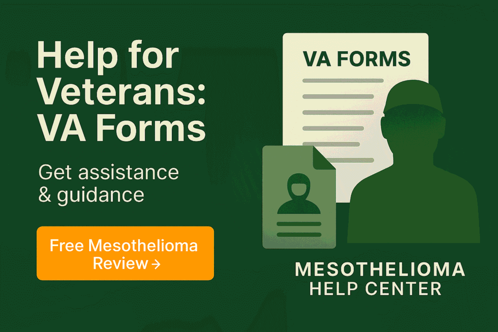 Help for Veterans VA Forms - MesotheliomaHelp.Center
