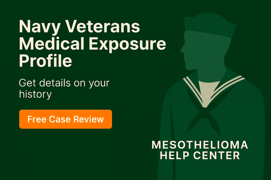Navy Veterans Medical Exposure Profile - MesotheliomaHelp.center