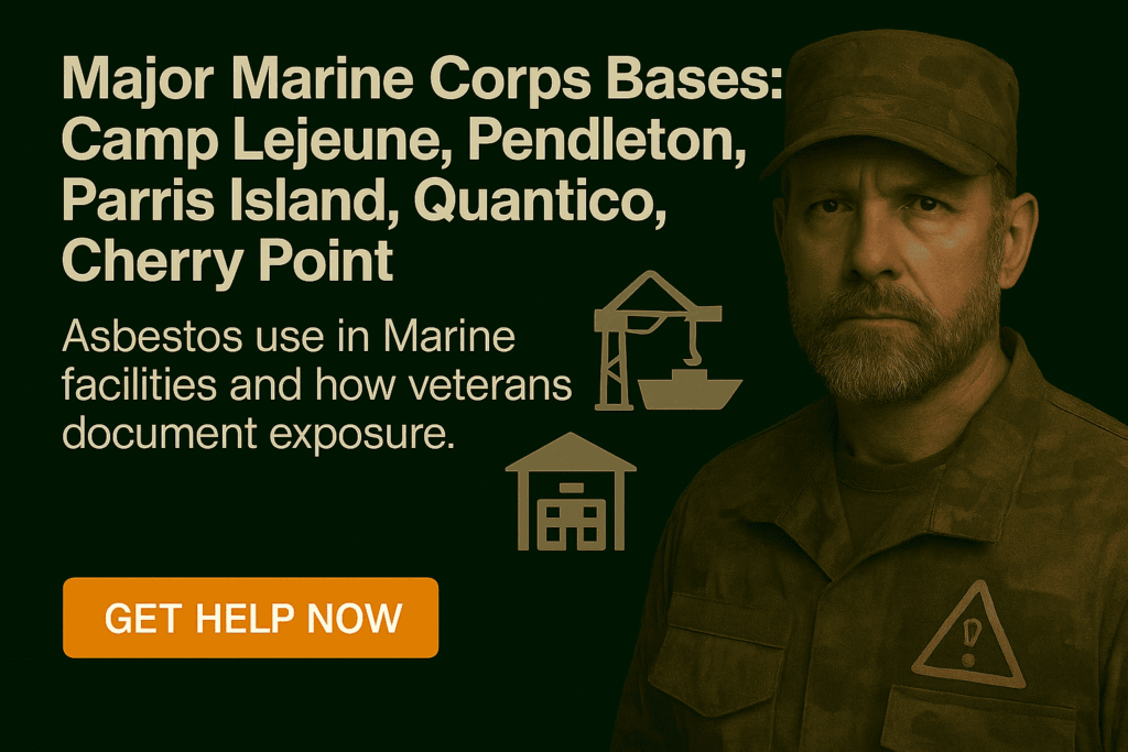 Major Marine Corps Bases Asbestos Exposure - Mesotheliomahelp.center