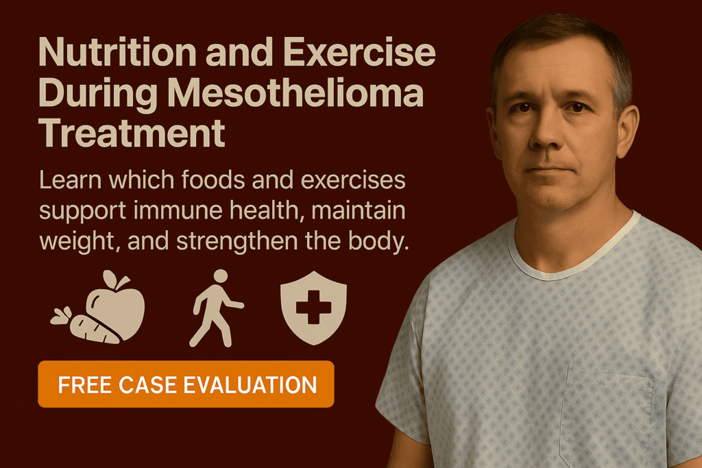 Nutrition and Exercise During Mesothelioma Treatment - Mesotheliomahelp.center