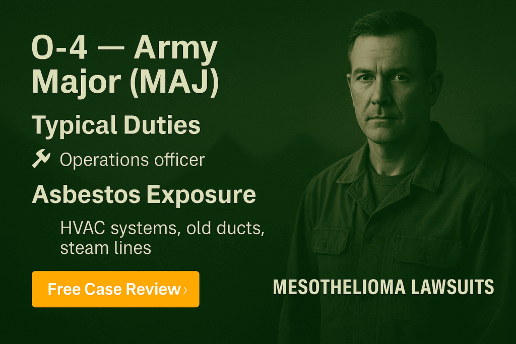O-4 - Army Major (MAJ) Asbestos Exposure - Mesotheliomahelp.center