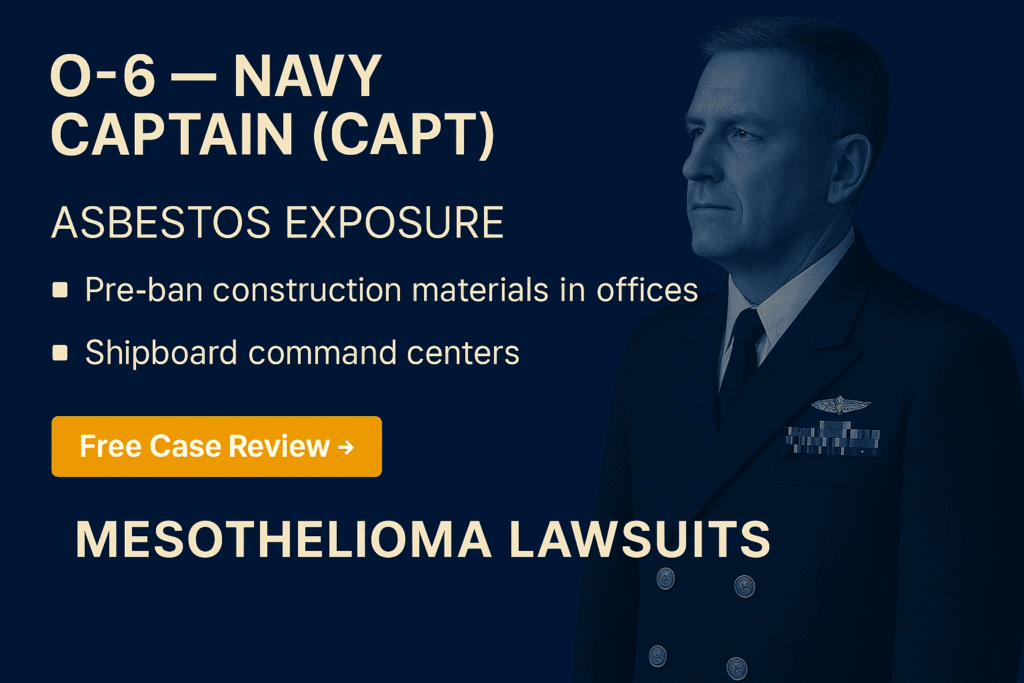 O-6 – U.S. Navy Captain (CAPT) Asbestos Exposure - Mesotheliomahelp.center