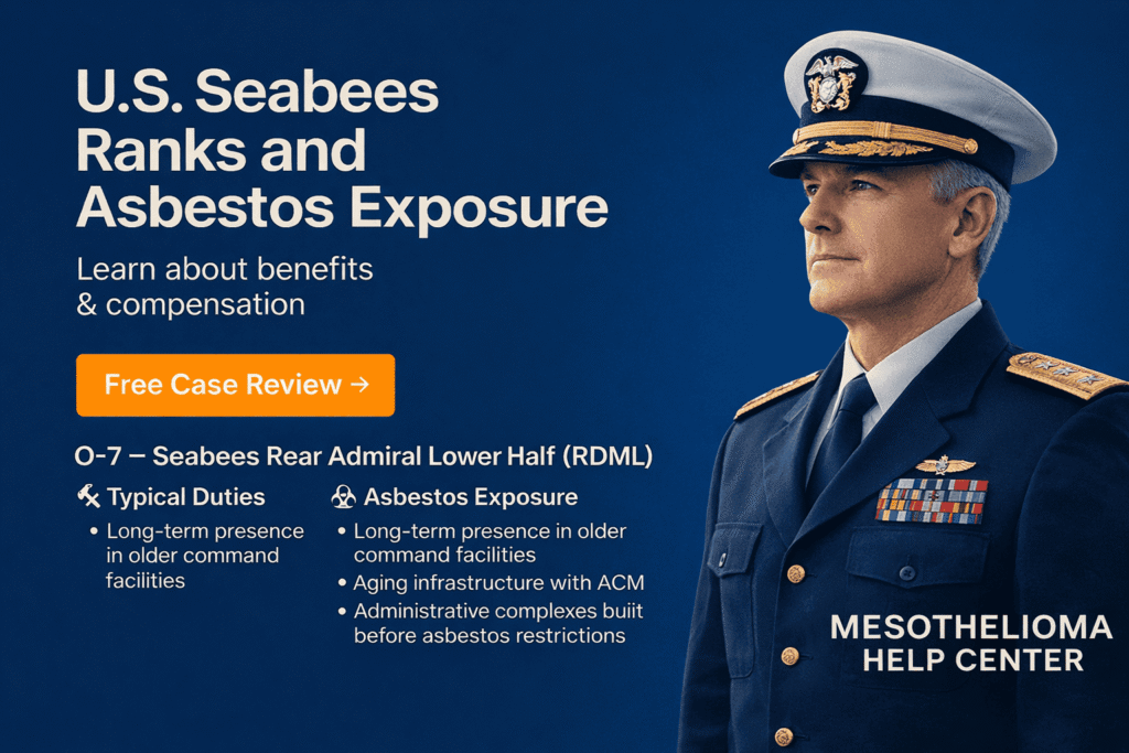 O-7 - Seabees Rear Admiral Lower Half Asbestos Exposure - Mesotheliomahelp.center