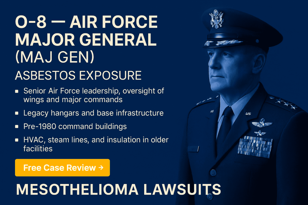 O-8 - Air Force Major General (Maj Gen) Asbestos Exposure - Mesotheliomahelp.center