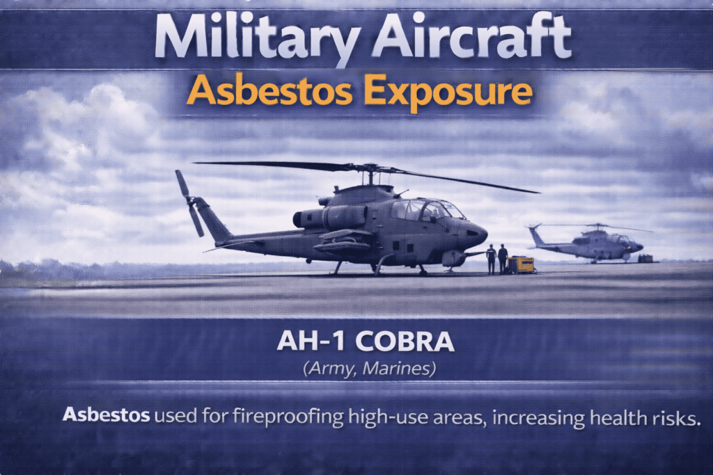 AH-1 Cobra Asbestos Exposure Lawsuits - Mesotheliomahelp.center