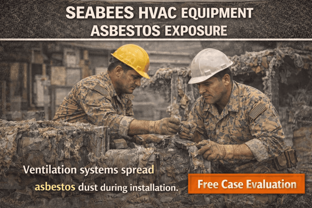 Seabees HVAC Equipment Asbestos Exposure - Mesotheliomahelp.center