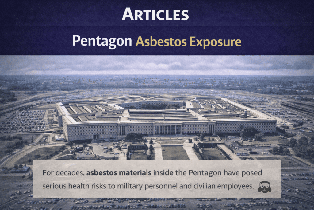 Pentagon Asbestos Exposure Articles - Mesotheliomahelp.center