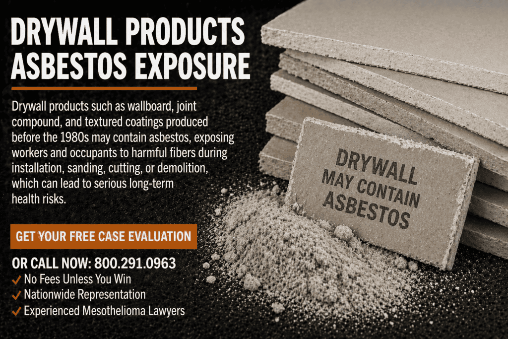 Drywall Asbestos Products Mesothelioma Lawsuit