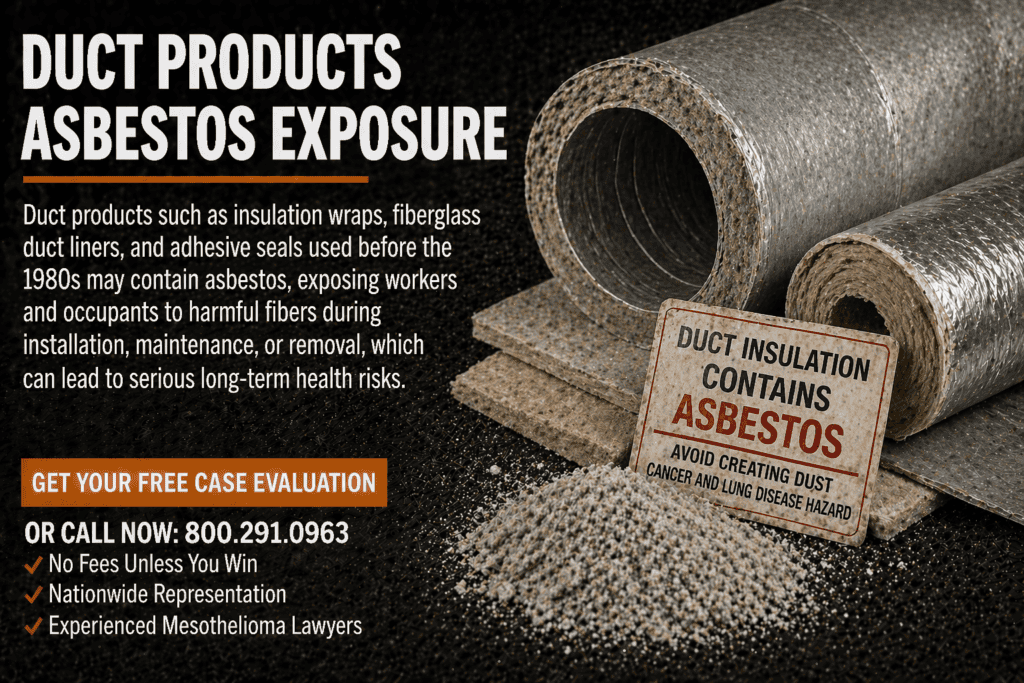 Duct Products Asbestos Exposure Mesothelioma Lawsuit