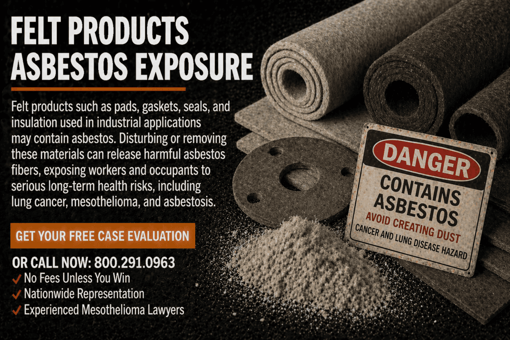 Felt Products Asbestos Exposure Mesothelioma Lawsuit