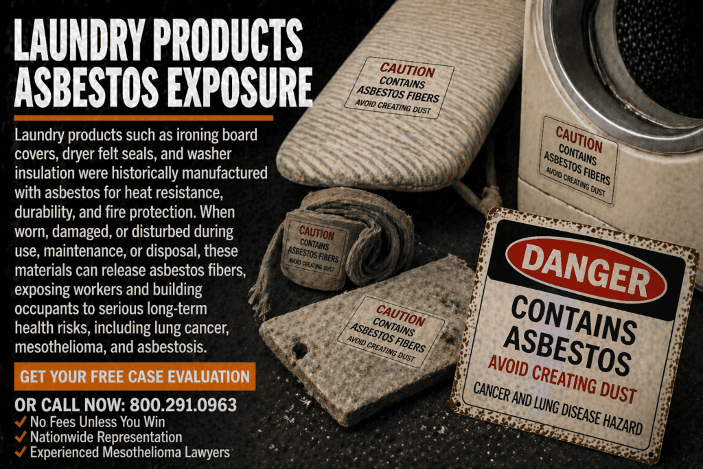 Laundry Products Asbestos Exposure Mesothelioma Lawsuit