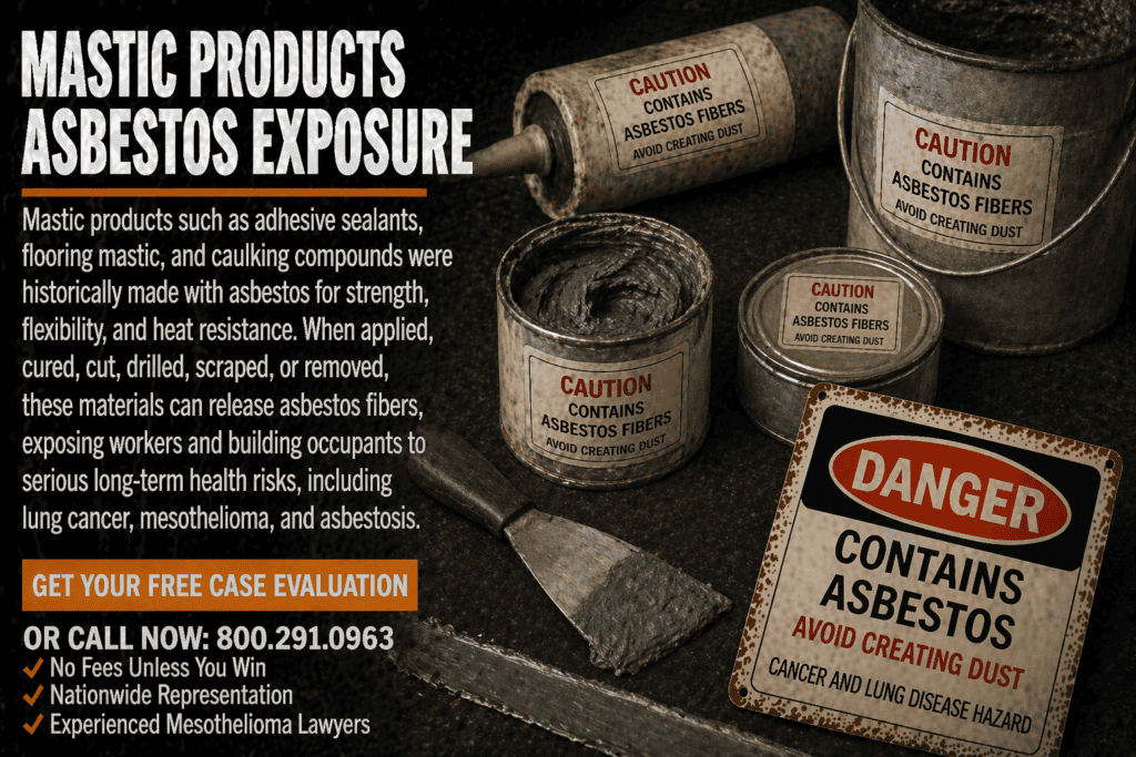 Mastic Products Asbestos Exposure Mesothelioma Lawsuit