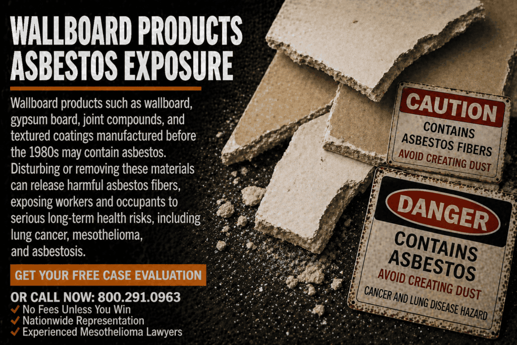 Wallboard Products Asbestos Exposure Mesothelioma Lawsuit