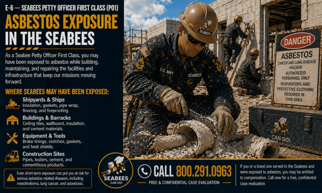 E-6 – Seabees Petty Officer First Class (Asbestos Exposure Mesothelioma Lawsuit