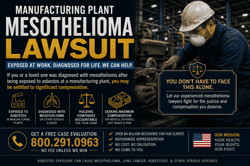 Manufacturing Plant Asbestos Exposure Mesothelioma Lawsuit