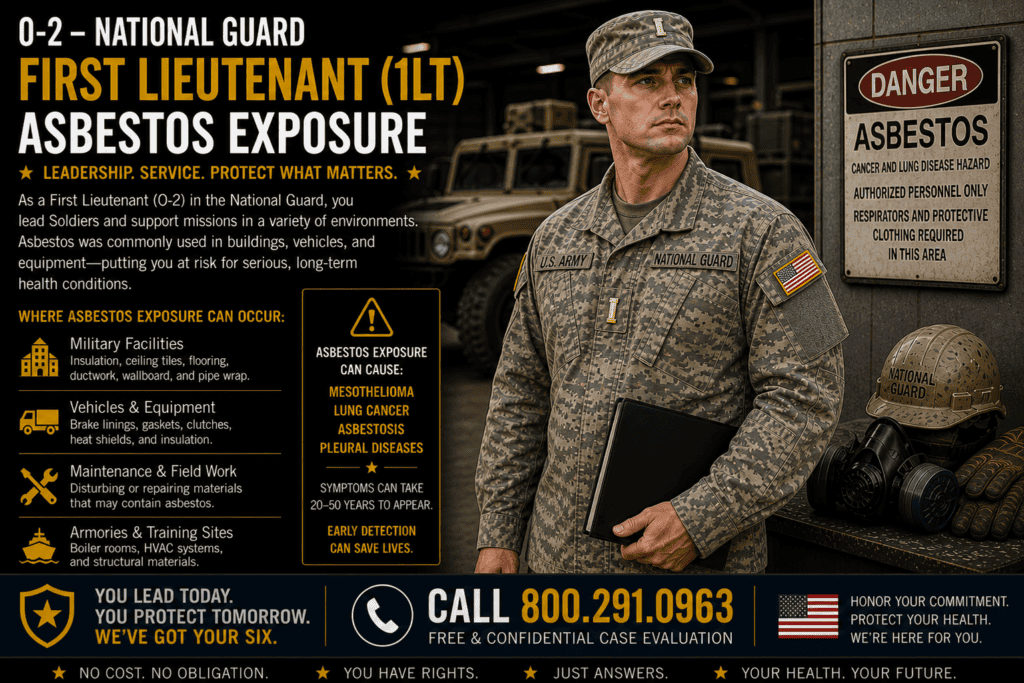 O-2 – Nat Guard First Lieutenant (1LT) Asbestos Exposure Mesothelioma Lawsuit