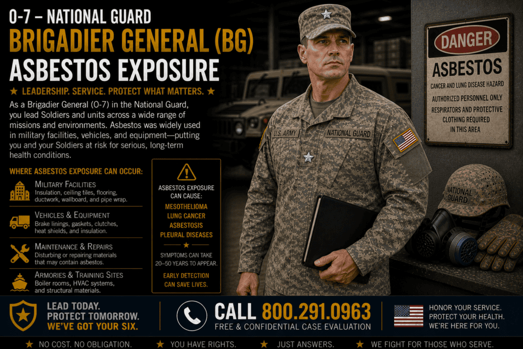 O-7 — National Guard Brigadier General (BG) Asbestos Exposure Lawsuit
