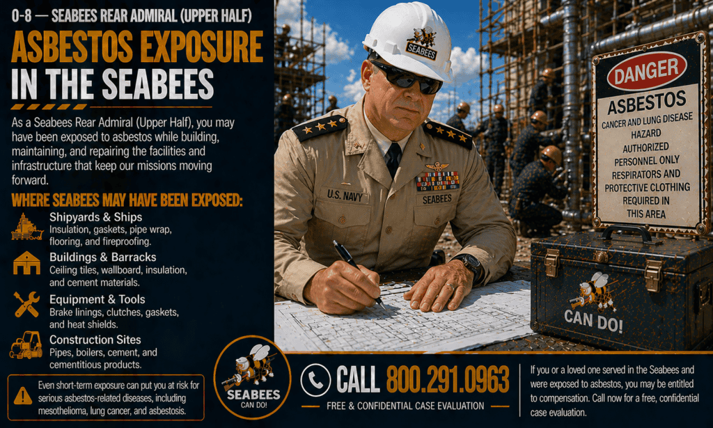 O-8 - Seabees Rear Admiral Upper Half (RADM) Asbestos Exposure Mesothelioma Lawsuit