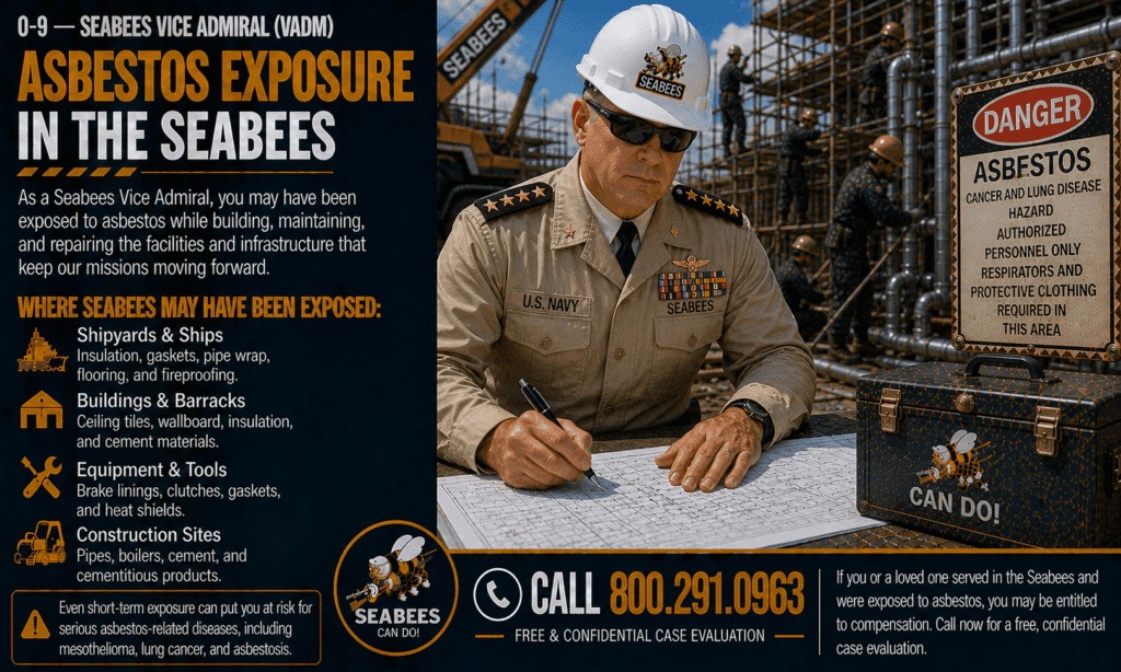 O-9 — Seabees Vice Admiral (VADM) Asbestos Exposure Mesothelioma Lawsuit