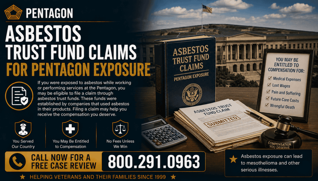 Asbestos Trust Fund Claims for Pentagon Exposure