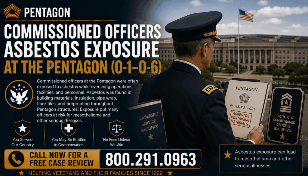 Commissioned Officers Asbestos Exposure at the Pentagon (O-1–O-6)