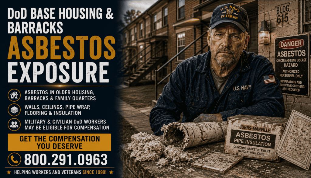 DoD Base Housing & Barracks Asbestos Exposure