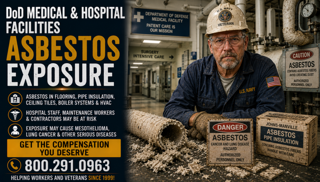 DoD Medical & Hospital Facilities Asbestos Exposure