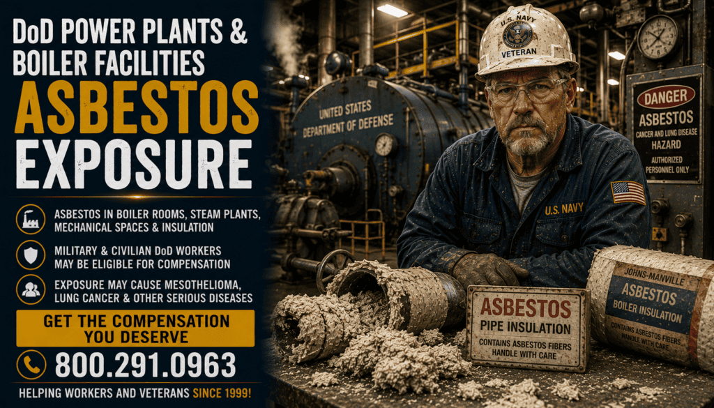 DoD Power Plants & Boiler Facilities Asbestos Exposure