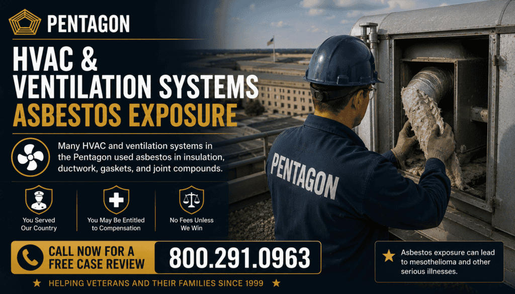 Pentagon HVAC & Ventilation Systems Asbestos Exposure