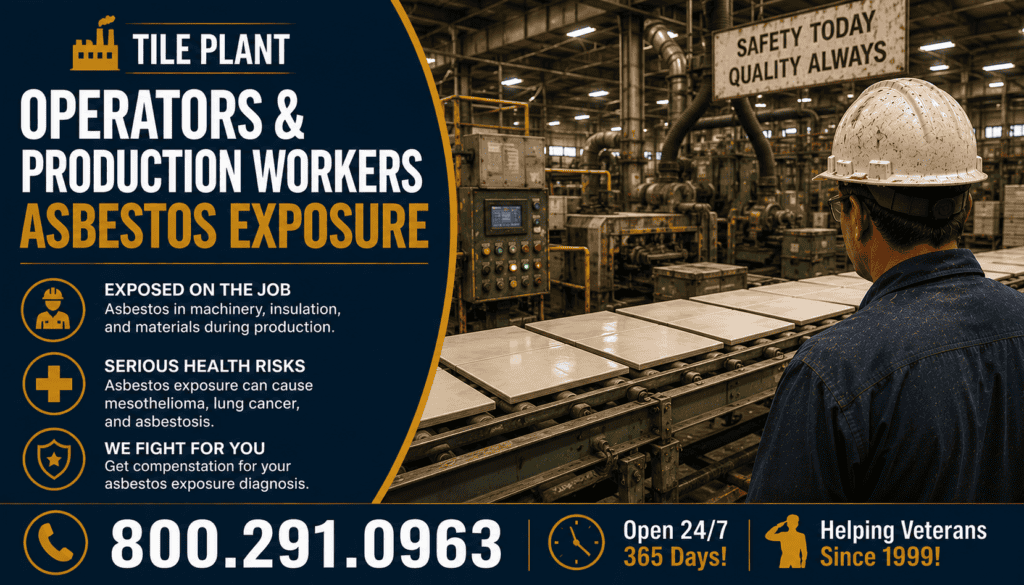 Tile Plant Operators & Production Workers Asbestos Exposure Mesothelioma